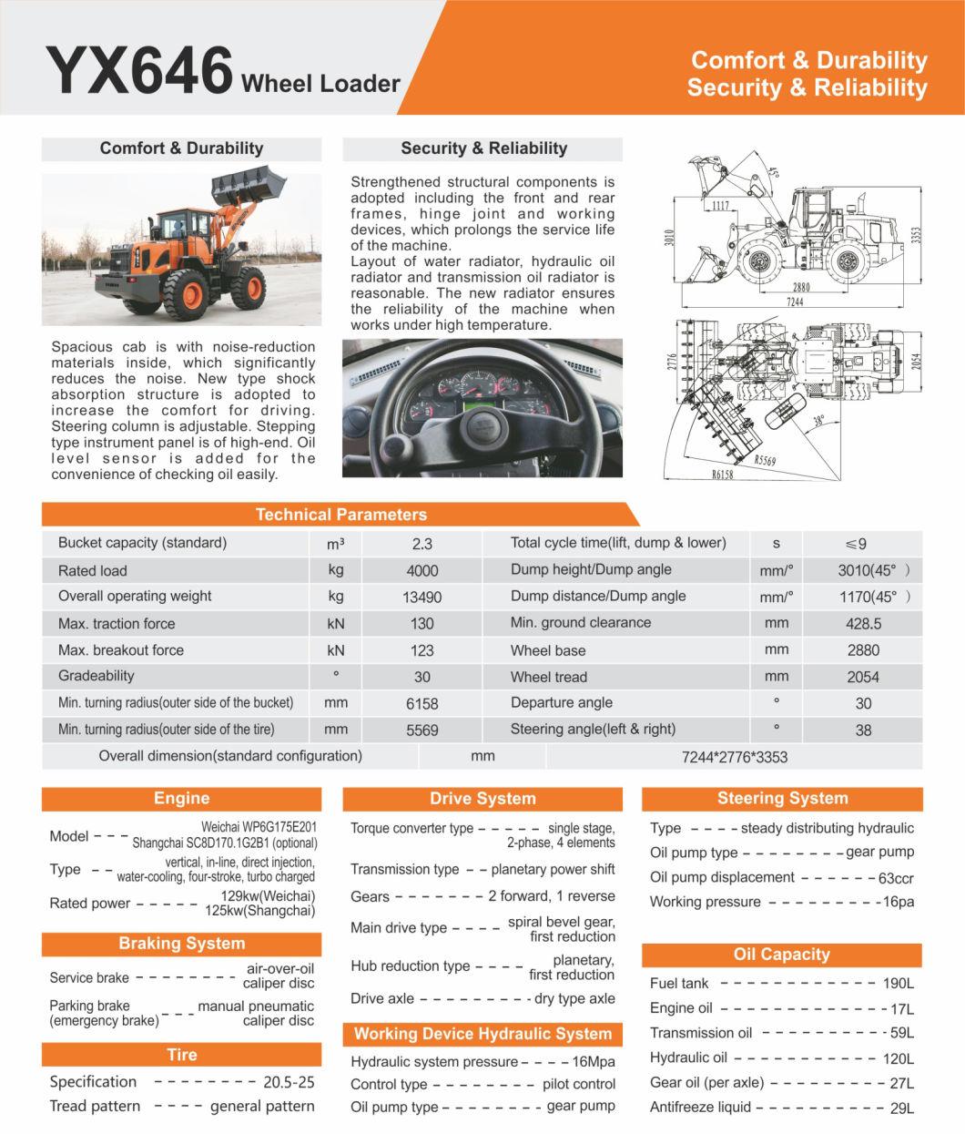 Yx646 4 Ton Front End Loader/Payload/2.3 M3 Capacity Wheel Loader