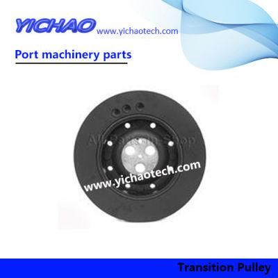 Original Kalmar/Konecranes/S. Any/Linde/Liebherr/Hyster Forklift Port Spare Parts Transition Pulley